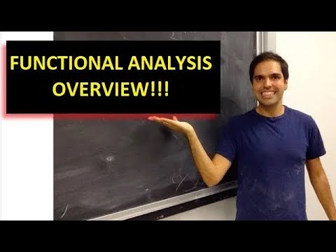 Functional Analysis Overview