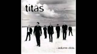 Titãs - Volume Dois - #15 - É Preciso Saber Viver