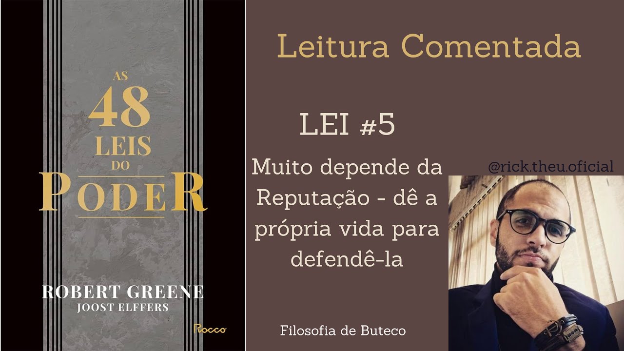 Filosofia de Buteco | 48 Leis do Poder - lei 5