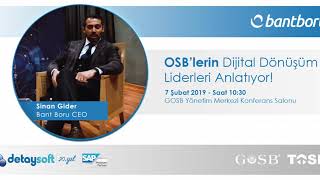 OSB'lerin Dijital Dönüşüm Liderleri Anlatıyor!