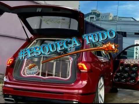 #ESQUEÇATUDO cd arrocha funk