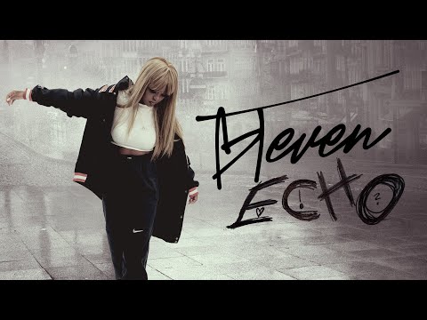 Teven - Echo (Official Video)