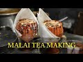 TEA MALAI TEA INDIAN STREET FOOD POPULAR STREET FOOD INDIAN TEA MILK TEA TEA RECIPE AMAZING TEA