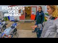 Itchy Boots goes mini-bike!! [S4 - Eps. 1]