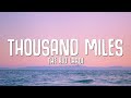 The Kid LAROI - Thousand Miles (Lyrics)