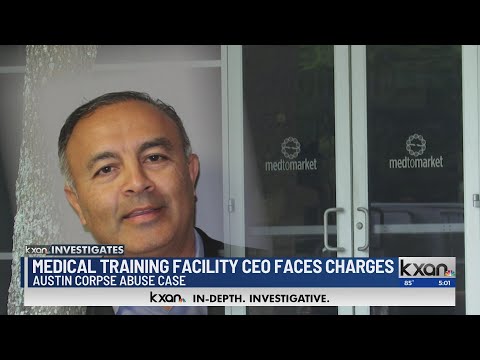 Medical training facility CEO faces charges in Austin corpse abuse case