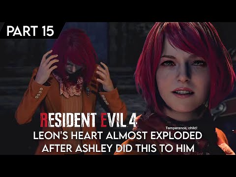 LEON'S HEART ALMOST EXPLODED AFTER ASHLEY DID THIS TO HIM | RESIDENT EVIL 4 REMAKE