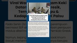 Wanita di Gresik Jadi Korban Penipuan Modus Penerimaan ASN, SK yang Dibawa Diduga Palsu