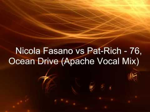 Nicola Fasano vs Pat-Rich - 76, Ocean Drive