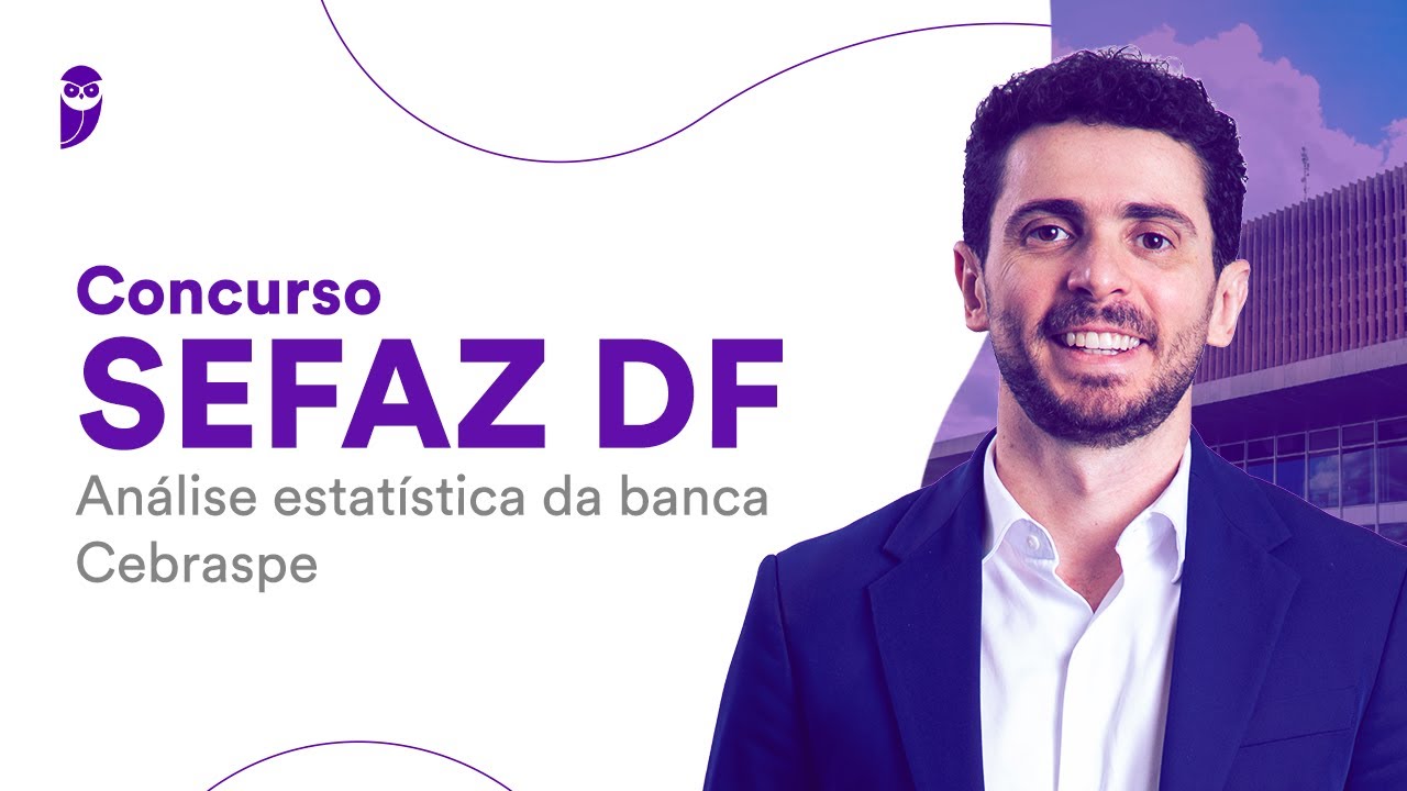 Concurso SEFAZ DF: Análise estatística da banca Cebraspe