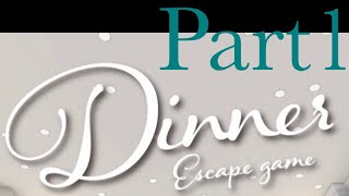 脱出ゲーム Dinner 満点！星空レストラン【実況】Part1