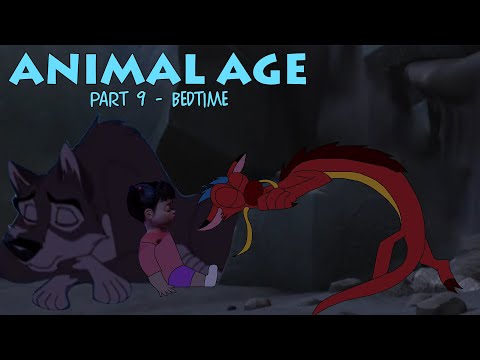 "Animal Age" Part 9 - Bedtime