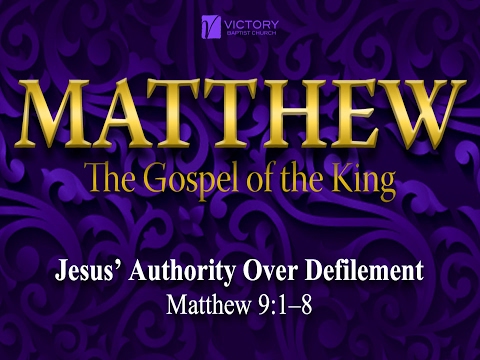 46) Jesus' Authority Over Defilement