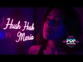 Hush Hush Maria PDP Cover Remix Now On Spotify 🩵