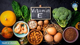Vitamin E – The Powerful Protector of Your Health