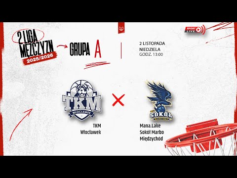 TKM Włocławek - Mana.Lake Sokół Marbo Międzychód (2 LM)