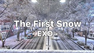 [LYRICS] EXO - 첫 눈 (The First Snow)
