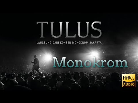 Monokrom - Langsung Dari Konser Monokrom Jakarta