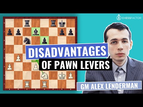 Disadvantages of Pawn Levers - Strategic Planning | Chess Middlegame | GM Alex Lenderman