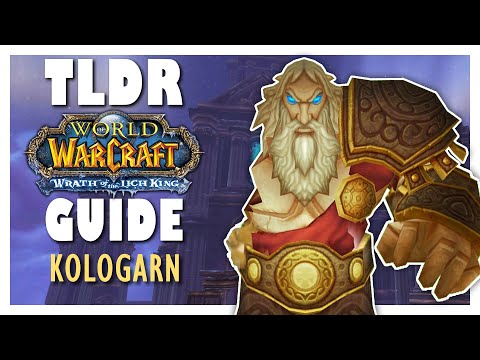TLDR KOLOGARN Guide - Wrath Classic ULDUAR Guide