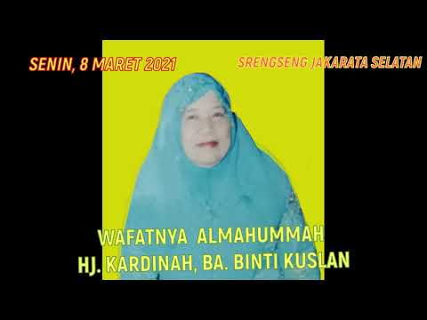 WAFATNYA HJ  KARDINAH BINTI KUSLAN