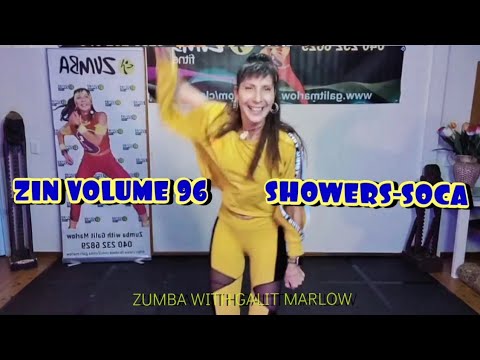 SHOWERS | ZIN 96 | ZIN VOLUME 96 | ZUMBA | SOCA | SKINNY FABULOUS | ZUMBA WITH GALIT