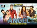 Angel South Movie Dubbed In Hindi Hebah Patel Naga Aswin