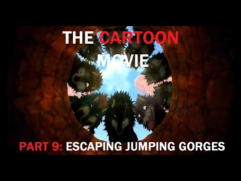 The Cartoon Movie Part 9 - Escaping Jumping Gorges