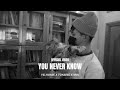 You Never Know Yelhomie Tonsing NRK Official Video
