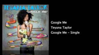 Google Me - Teyana Taylor