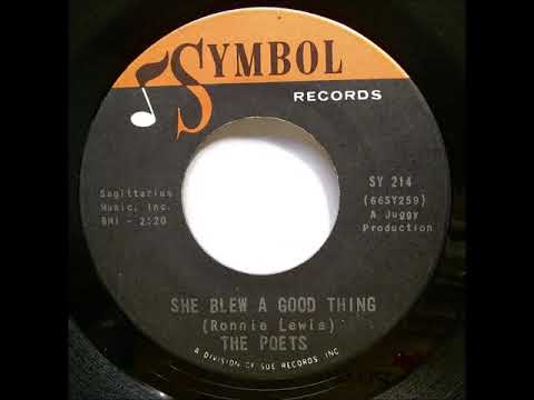 Poets  -  She Blew A Good Thing