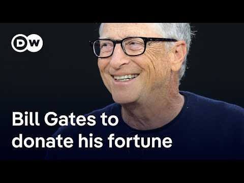 比爾-蓋茨稱未來 20 年將捐出大部分財產 | DW News (Bill Gates says he will donate much of his fortune in the next 20 years | DW News)