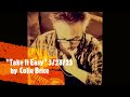 Colie Brice "Take It Easy" 3/28/23