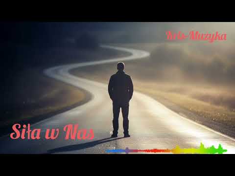 Siła w nas - Kris-Muzyka 