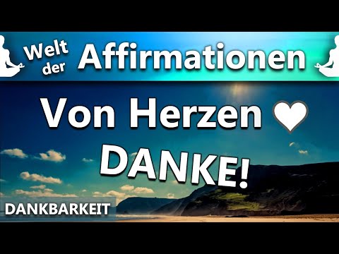 Positive Affirmationen für mehr Dankbarkeit | geführte Reise zu dir selbst | Meditation