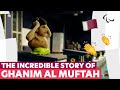 My Incredible Story By Ghanim Al Muftah Paralympic Games