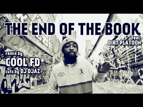 Fel Sweetenberg feat Dirt Platoon - The End Of The Book - COOL FD Remix