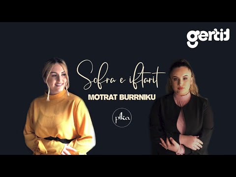 Albina & Hyrjeta Burrniku - Sofra e iftarit
