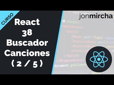 Curso React: 38. Buscador de Canciones: Programación del formulario ( 2 / 5 ) - jonmircha