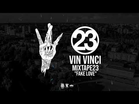 Vin Vinci - Fake Love