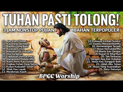 3 Jam Nonstop Pujian Penyembahan Pengantar Saat Teduh Terpopuler - Lagu Rohani Kristen Terbaru 2025