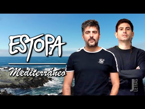 Mediterraneo - Estopa