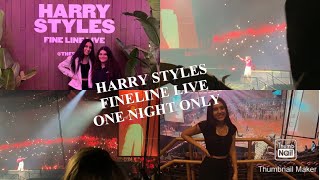 Harry Styles || Fine Line Live One Night Only Concert || Vlog Experience