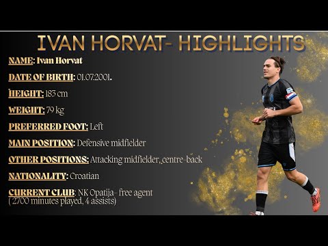 IVAN HORVAT- HIGHLIGHTS, NK OPATIJA