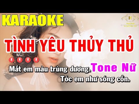 Karaoke Tình Yêu Thủy Thủ Tone Nữ Nhạc Sống | Trọng Hiếu