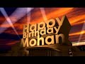 Happy Birthday Mohan