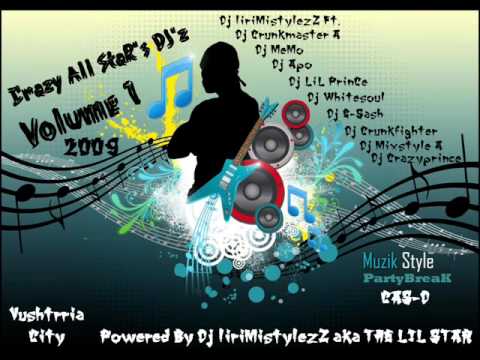 10 DJ'z In Crazy All StaR's DJ'z Vol.1 - [ CAS-D ] - 2009 PARTYBREAK