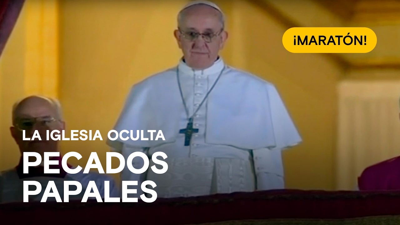 ✝💰 La fortuna de la Iglesia y los pecados de los Papas ⛪ LA IGLESIA OCULTA ¡Maratón!