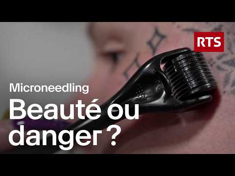 Microneedling à domicile : risques et dangers de cette tendance beauté | RTS
