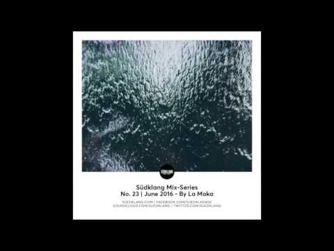 Suedklang Mix-Series #23 - By La Maka (06/16)